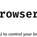 GIthub 开源29.6k Stars AI 控制浏览器”新神器！Browser-use 让自动化任务变得超简单